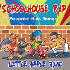 Schoolhouse Rap by Little Apple Band album reviews, ratings, credits