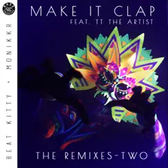 Make It Clap (feat. TT the Artist) [Huda Hudia Remix] Song Lyrics