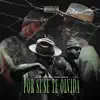 Por Si Se Te Olvida - Single album lyrics, reviews, download