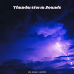 Thunderstorm Sounds by Derrol, Rain Sounds & Thunderstorms album reviews, ratings, credits