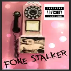 Fone Stalker (feat. Arum) [Shawty cold Version] Song Lyrics