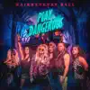 Play Dangerous - Single album lyrics, reviews, download