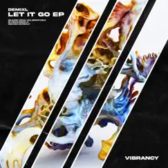 Let It Go - EP by DEMIXL album reviews, ratings, credits