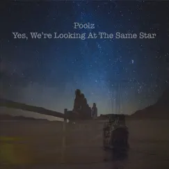 Yes, We're Looking At the Same Star Song Lyrics