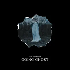 Going Ghost - Single by Sik World album reviews, ratings, credits