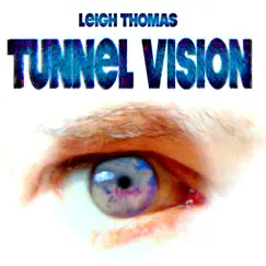 Tunnel Vision Song Lyrics