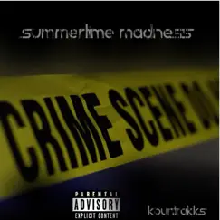 Summertime Madness Song Lyrics