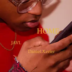 Home - Single by Daniel.Xavier album reviews, ratings, credits