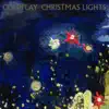 Christmas Lights by Coldplay song lyrics