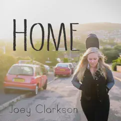 Home - Single by Joey Clarkson album reviews, ratings, credits