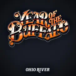 Ohio River - Single by Year of the Buffalo album reviews, ratings, credits