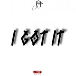 I Got It - Single by Ja'Mier album reviews, ratings, credits