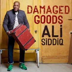 Damaged Goods by Ali Siddiq album reviews, ratings, credits
