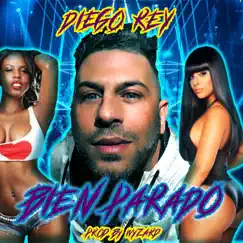 Bien Parado - Single by Diego Rey album reviews, ratings, credits