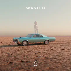 Wasted - Single by Lonely in the Rain, Colours in the Street & Alex Colours album reviews, ratings, credits