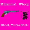 Shoot, You're Shot! - Single album lyrics, reviews, download
