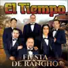 Fiesta de Rancho - Single album lyrics, reviews, download