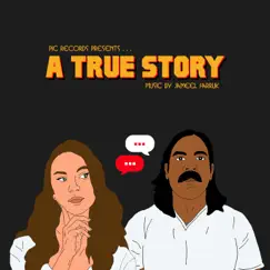 A True Story - Single by Jameel Farruk album reviews, ratings, credits