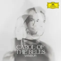 Carol of the Bells (After M. Leontovych) - Single by Vanbur album reviews, ratings, credits