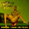 Krokobil (feat. Sjaak & Mr. Polska) - EP album lyrics, reviews, download