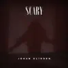 Scary - Single album lyrics, reviews, download