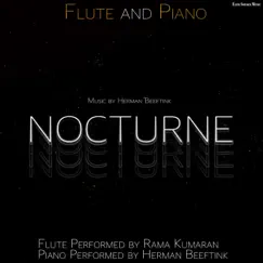 Nocturne for Flute and Piano (feat. Rama Kumaran) - Single by Herman Beeftink album reviews, ratings, credits