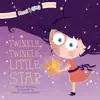 Twinkle, Twinkle, Little Star - Single album lyrics, reviews, download