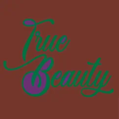 It's a Vibe - Single by True Beauty album reviews, ratings, credits