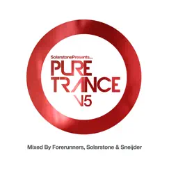 Solarstone Presents Pure Trance 5 by Solarstone, Forerunners & Sneijder album reviews, ratings, credits