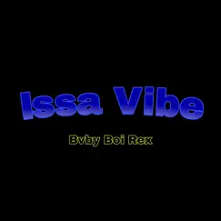 Issa Vibe (Live) Song Lyrics