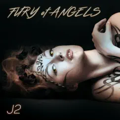Fury of Angels - Single by J2 album reviews, ratings, credits