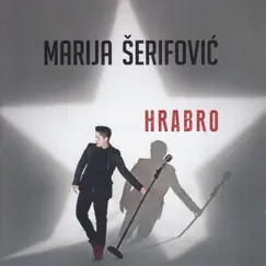 Hrabro by Marija Serifovic album reviews, ratings, credits
