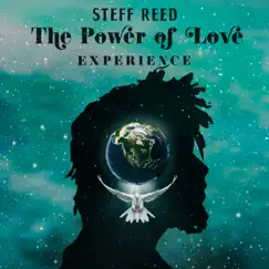 The Power of Love Experience by Steff Reed album reviews, ratings, credits