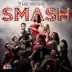 History Is Made At Night (SMASH Cast Version) [feat. Megan Hilty & Will Chase] mp3 download