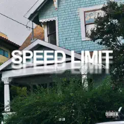 Speed limit - Single by Lit Lio album reviews, ratings, credits