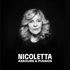 Amours & Pianos (Parce que - La Collection) by Nicoletta album reviews, ratings, credits