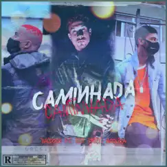 Caminhada Song Lyrics