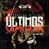 Últimos Samurais (feat. Flip) - Single album lyrics, reviews, download