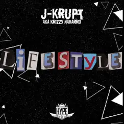 Lifestyle - Single by J-Krupt album reviews, ratings, credits