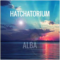 Alba - Single by Hatchatorium album reviews, ratings, credits