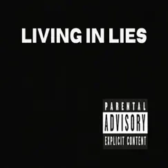 Living In Lies Song Lyrics