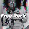 Free Reck Campaign - Single album lyrics, reviews, download