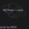 Reich (feat. Hichi) - EP album lyrics, reviews, download