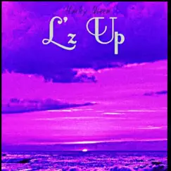 L'z Up - Single by Harley Queen album reviews, ratings, credits