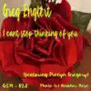I Can't Stop Thinking of You (feat. Probyn Gregory) - Single album lyrics, reviews, download