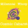 Cosmic Cabaret - Single album lyrics, reviews, download