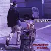 Drama (feat. Nwaar Traye) - Single album lyrics, reviews, download