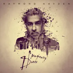 Imaginary Dance - Single by Raymond Hayden album reviews, ratings, credits
