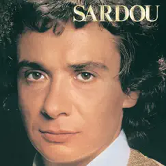 En chantant (Je vole) by Michel Sardou album reviews, ratings, credits