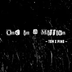One in a Million (feat. Tom Ma) Song Lyrics